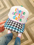 Summer These Are The Days Hat