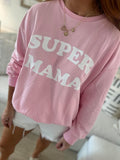 Super Mama Sweatshirt