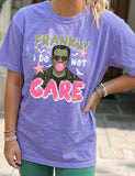 Frankly I Do Not Care CC Tees