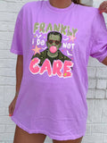 Frankly I Do Not Care CC Tees