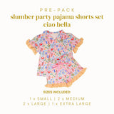 Slumber Party Pajama Shorts Set–Ciao Bella Pre-Pack