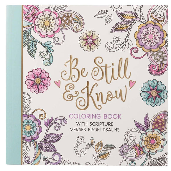Be Still Inspirational Coloring Book